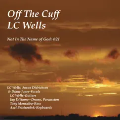 Not in the Name of God - Single by LC Wells album reviews, ratings, credits