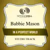 In a Perfect World (Studio Track) - EP album lyrics, reviews, download