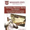 Mississippi State University Famous Maroon Band 2013 Highlights, Vol. 1 album lyrics, reviews, download