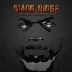 Hell's Reject 2.0 by Madd Judge album reviews, ratings, credits