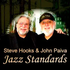 Jazz Standards by Steve Hooks & John Paiva album reviews, ratings, credits