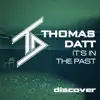 It's in the Past - Single album lyrics, reviews, download