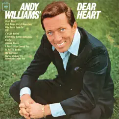 Dear Heart by Andy Williams album reviews, ratings, credits