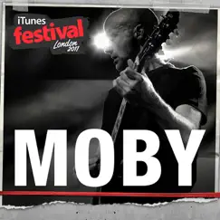 ITunes Festival: London 2011 by Moby album reviews, ratings, credits