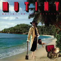 Mutiny On the Mamaship by Mutiny album reviews, ratings, credits