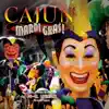 Cajun Mardi Gras album lyrics, reviews, download