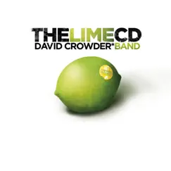 The Lime CD by David Crowder Band album reviews, ratings, credits
