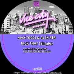 Jack That - Single by Max Tocci & Alex PTR album reviews, ratings, credits