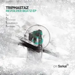 Revolver Beatz by Tripmastaz album reviews, ratings, credits