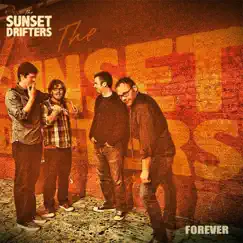 Forever - EP by The Sunset Drifters album reviews, ratings, credits