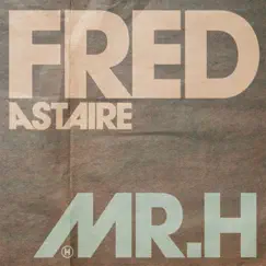 Fred Astaire - Single by Mr Hudson album reviews, ratings, credits