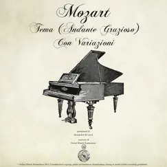 Piano Sonata No. 11 in A, K.331 'Alla Turca', I, Tema (Andante Grazioso) Con Variazioni Song Lyrics