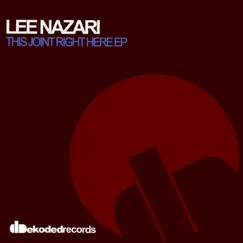 This Joint Right Here - EP by Lee Nazari album reviews, ratings, credits