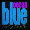 Blue Ocean - Single album lyrics, reviews, download