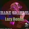 Lazy Bones - Single album lyrics, reviews, download