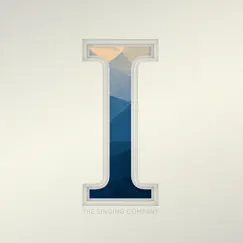 I - Ep by The Singing Company album reviews, ratings, credits