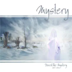 Unveil the Mystery by Mystery album reviews, ratings, credits