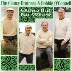Older But No Wiser by The Clancy Brothers & Robbie O'Connell album reviews, ratings, credits
