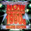 NOW That's What I Call the 90's by Various Artists album lyrics