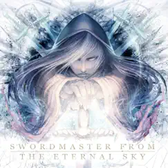 Swordmaster from the Eternal Sky (feat. Leo Figaro) - EP by Dragon Guardian album reviews, ratings, credits