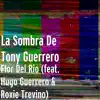 Flor Del Río (feat. Hugo Guerrero & Roxie Trevino) - Single album lyrics, reviews, download