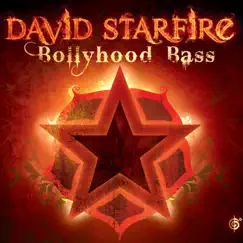 Bollyhood Bass by David Starfire album reviews, ratings, credits