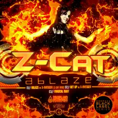 Ablaze (Z-Cat Remix) Song Lyrics