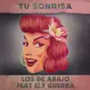 Tu Sonrisa (feat. Ely Guerra) song lyrics