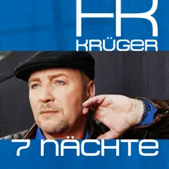 7 Nächte - Single by HK Krüger album reviews, ratings, credits