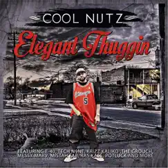 Elegant Thuggin by Cool Nutz album reviews, ratings, credits