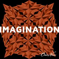 Imagination - Single by Ocean Noise album reviews, ratings, credits