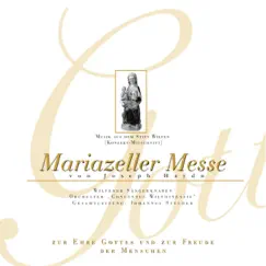 Mariazeller Messe by Wiltener Sängerknaben & Concentus Wilthinensis album reviews, ratings, credits