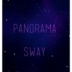 Sway - Single by Panorama album reviews, ratings, credits