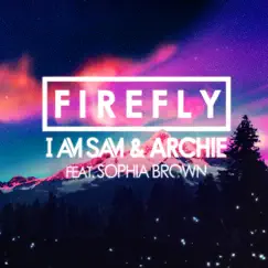Firefly (feat. Sophia Brown) [Zoolanda Remix] Song Lyrics