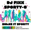 Shake It Sporty (feat. Sporty-O) - Single album lyrics, reviews, download