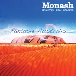 Fantasie Australis by Peter Sheridan & Monash Flute Ensemble album reviews, ratings, credits