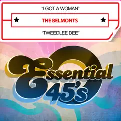 I Got a Woman / Tweedlee Dee - Single by The Belmonts album reviews, ratings, credits