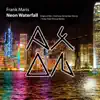 Neon Waterfall - Single album lyrics, reviews, download
