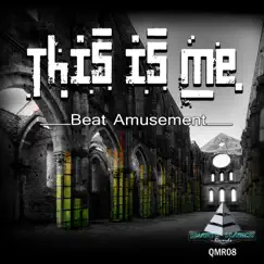 This Is Me - EP by Beat Amusement album reviews, ratings, credits