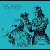 Wig Party album lyrics, reviews, download