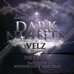 Dark Nights (Pontoon Joe Remix) Song Lyrics