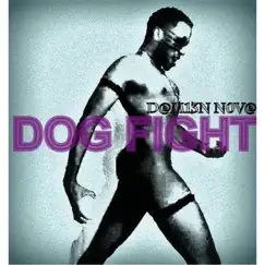Dog Fight (feat. Eriq Troi) Song Lyrics
