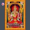 Theertham, Vol. 3 album lyrics, reviews, download