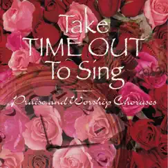 Take Time Out to Sing by Julie Baker album reviews, ratings, credits