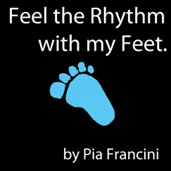 Feel the Rhythm with My Feet Song Lyrics