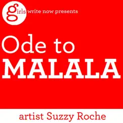 Ode to Malala - Single by Suzzy Roche album reviews, ratings, credits