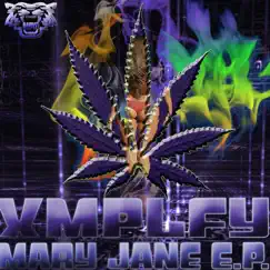 Mary Jane - EP by Xmplfy album reviews, ratings, credits