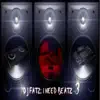 I Need Beatz Vol. 3 album lyrics, reviews, download