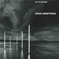 As If to Nothing by Craig Armstrong album reviews, ratings, credits