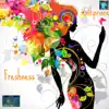 Freshness - Single album lyrics, reviews, download